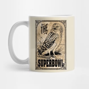 Owls are Superb Mug